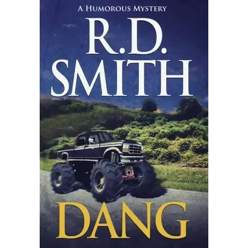 Dang: A Humorous Mystery