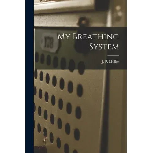 My Breathing System