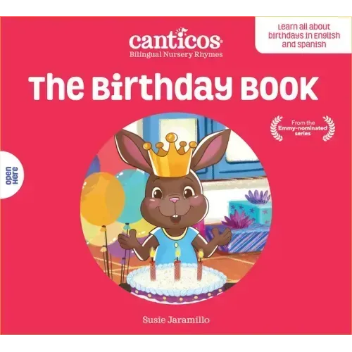 Canticos the Birthday Book / Las Mañanitas: Bilingual Nursery Rhymes