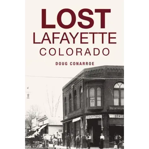 Lost Lafayette, Colorado