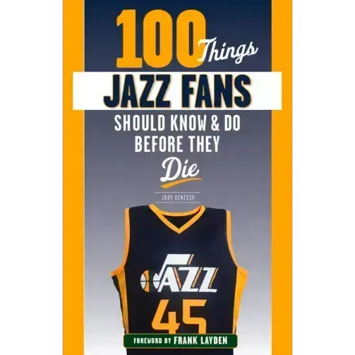 100 Things Jazz Fans Should Know & Do Before They Die