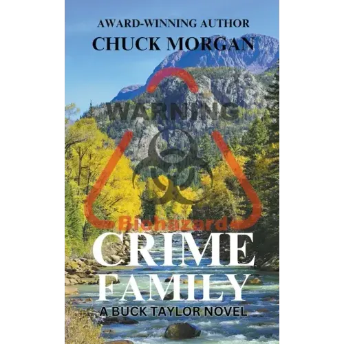 Crime Family, A Buck Taylor Novel