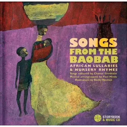 Songs from the Baobab: African Lullabies & Nursery Rhymes