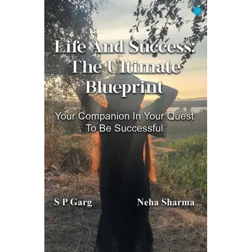 Life and success: The Ultimate Blueprint