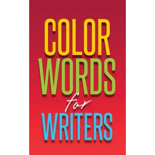 Color Words for Writers