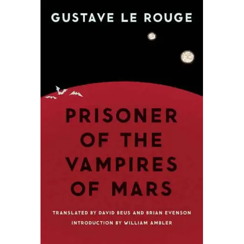 Prisoner of the Vampires of Mars