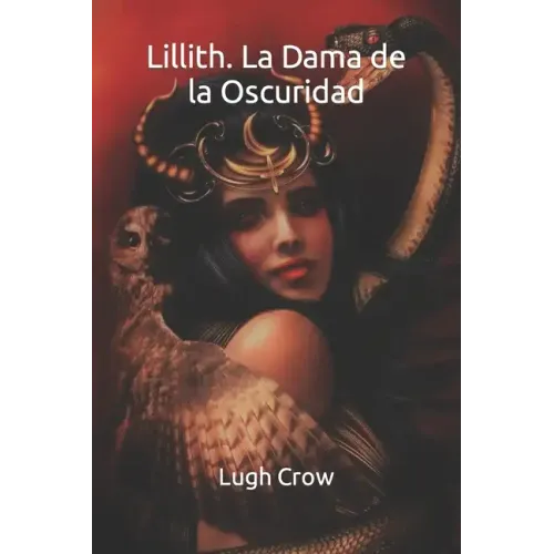 Lillith. La Dama de la Oscuridad