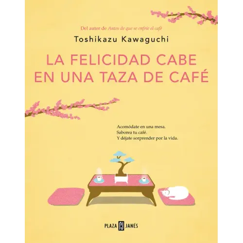 La Felicidad Cabe En Una Taza de Café / Tales from the Cafe: Before the Coffee Gets Cold