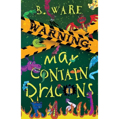 Warning: May Contain Dragons