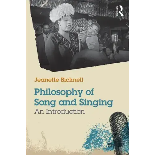 Philosophy of Song and Singing: An Introduction