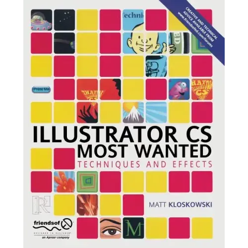 Illustrator CS Most Wanted: Techniques and Effects