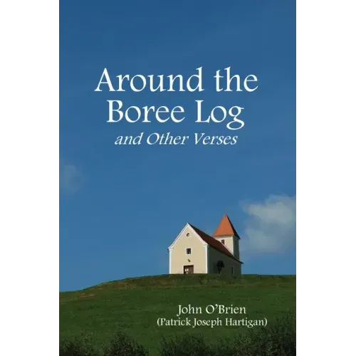 Around the Boree Log and Other Verses