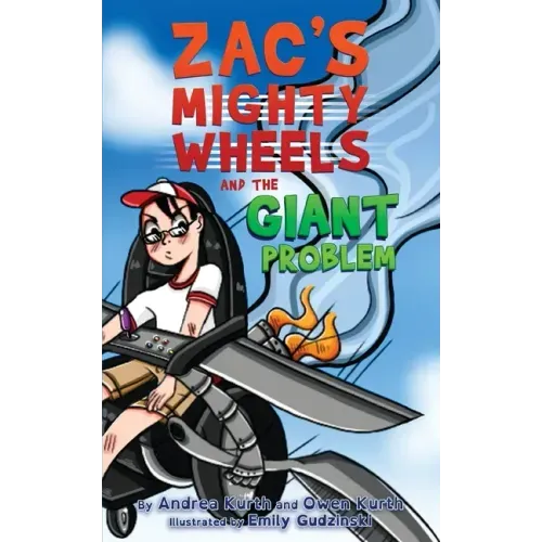 Zac's Mighty Wheels and the Giant Problem