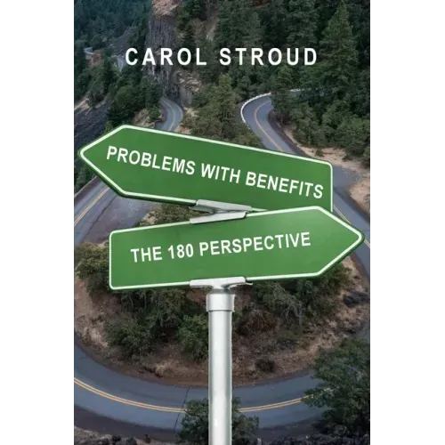 Problems with Benefits: The 180 Perspective