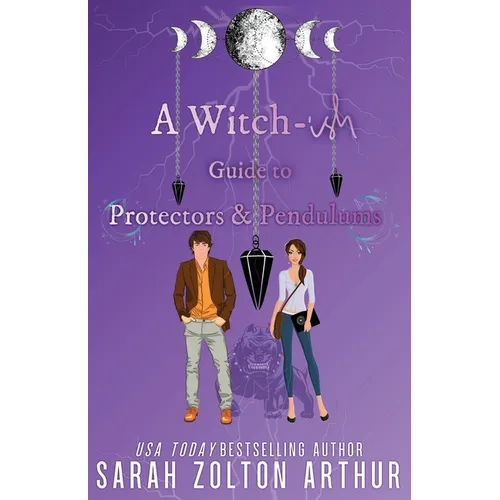 A Witch-ish Guide to Protectors & Pendulums
