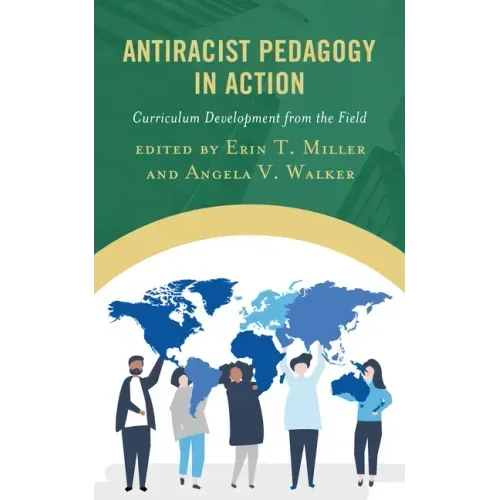 Antiracist Pedagogy in Action: Curriculum Development from the Field