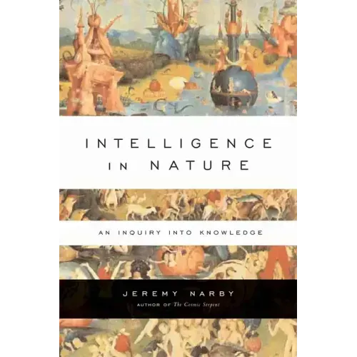 Intelligence in Nature: An Inquiry Into Knowledge