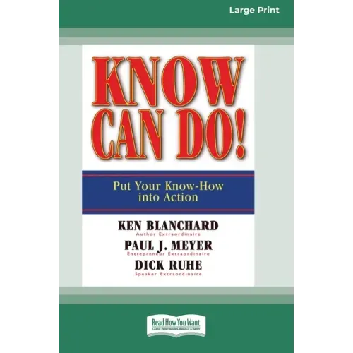 Know Can Do! (16pt Large Print Edition)