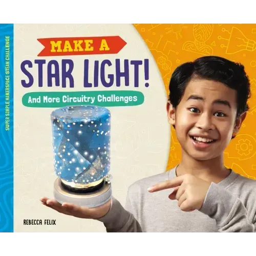 Make a Star Light! and More Circuitry Challenges