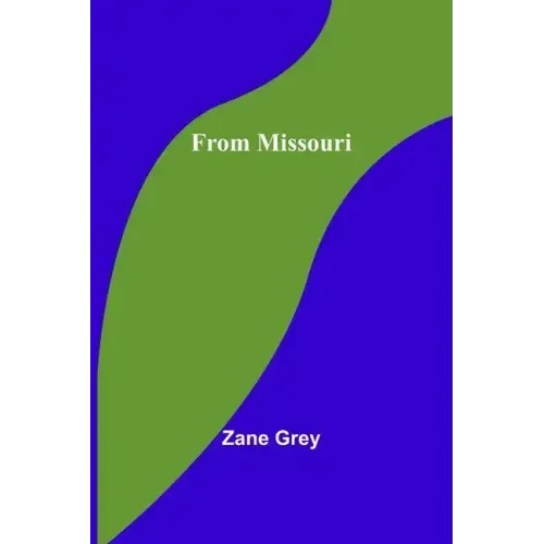 From Missouri