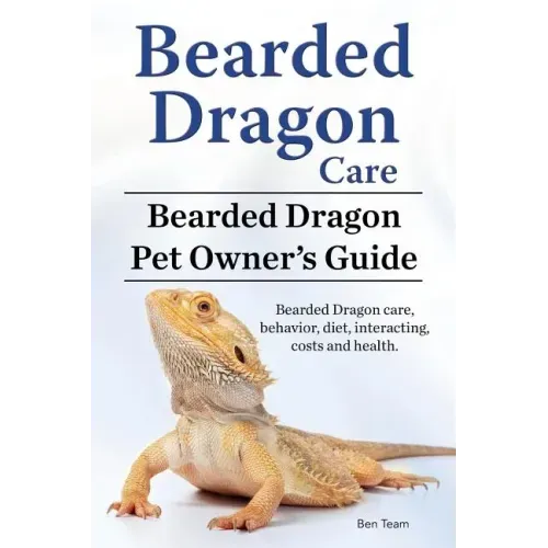 Bearded Dragon Care. Bearded Dragon Pet Owners Guide. Bearded Dragon care, behavior, diet, interacting, costs and health. Bearded dragon.