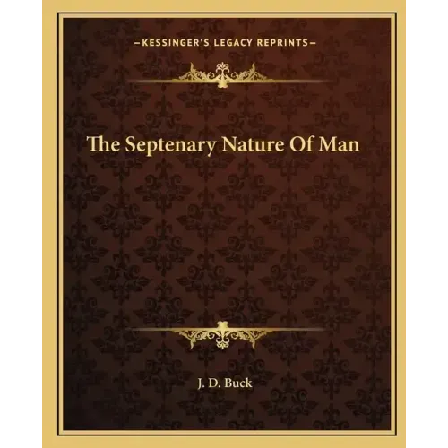 The Septenary Nature of Man