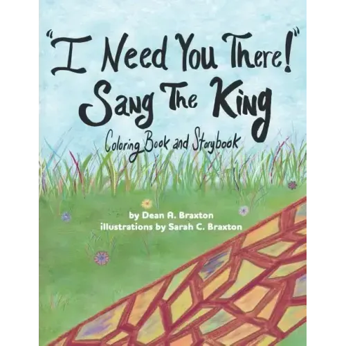 I Need You There! Sang The King