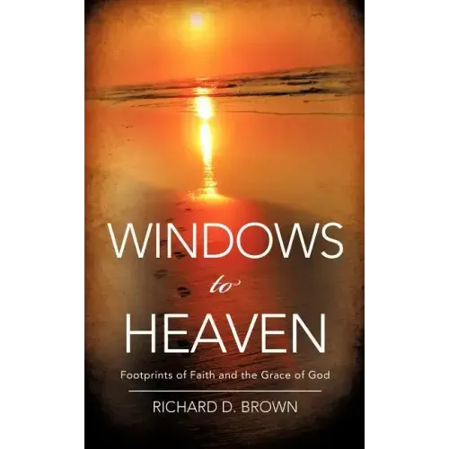 Windows to Heaven