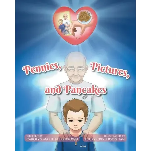 Pennies, Pictures, and Pancakes