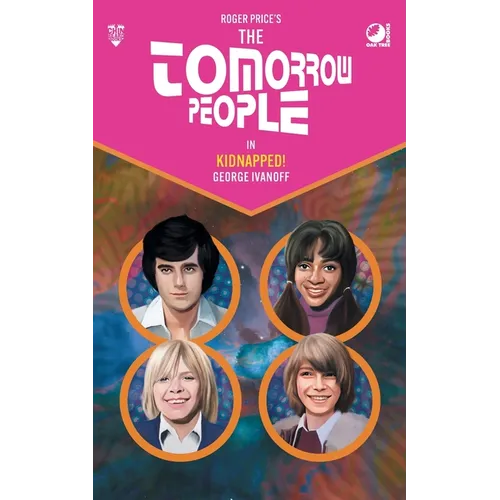 The Tomorrow People - Kidnapped!