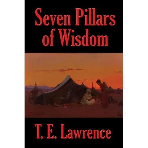 Seven Pillars of Wisdom