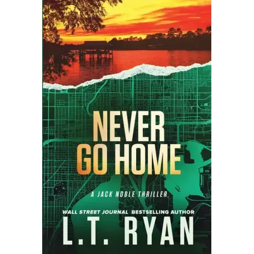 Never Go Home (Jack Noble)
