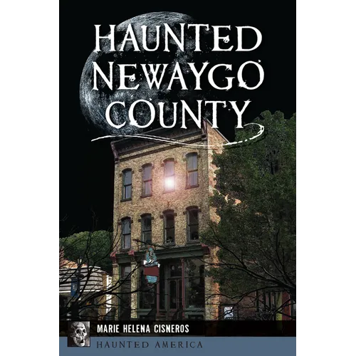 Haunted Newaygo County