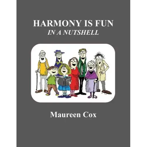 Harmony Is Fun in a Nutshell