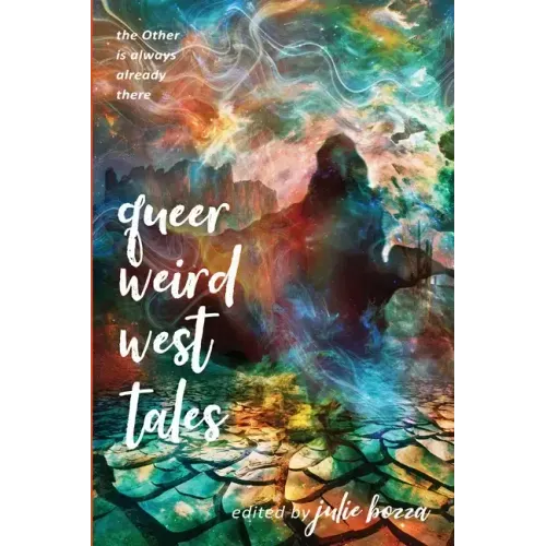 Queer Weird West Tales