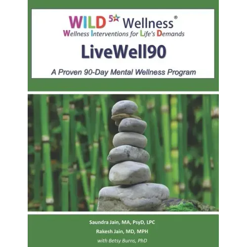 Wild 5 Wellness Livewell90: A Proven 90-Day Mental Wellness Program