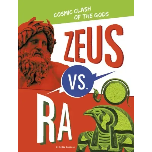 Zeus vs. Ra: Cosmic Clash of the Gods