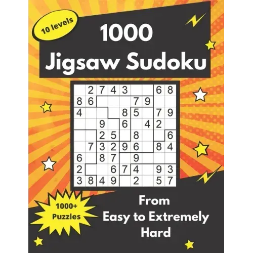 1000 Jigsaw Sudoku: irregular Sudoku Puzzles (easy to extremely hard)