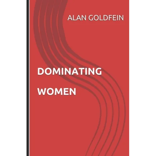 Dominating Women