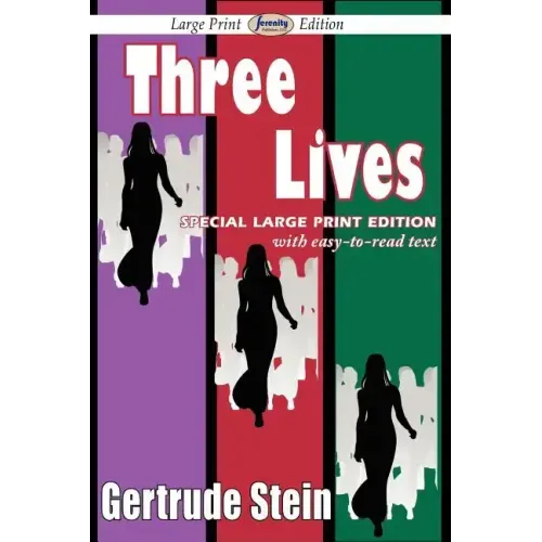 Three Lives (Large Print Edition)