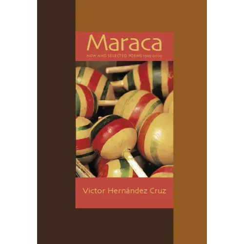Maraca: New & Selected Poems 1966-2000
