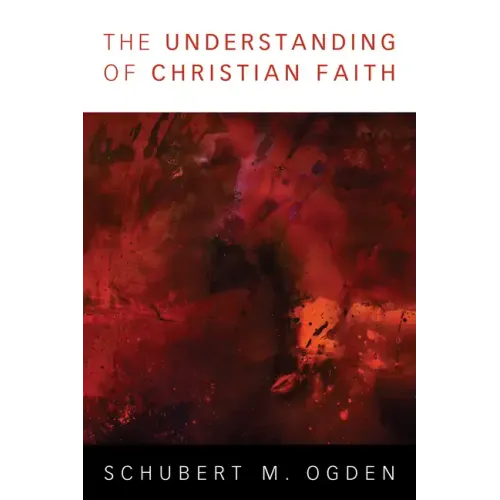 The Understanding of Christian Faith