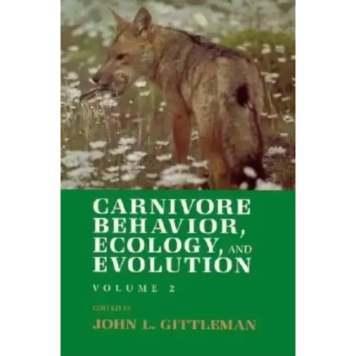 Carnivore Behavior, Ecology, and Evolution: John Locke and Enlightenment