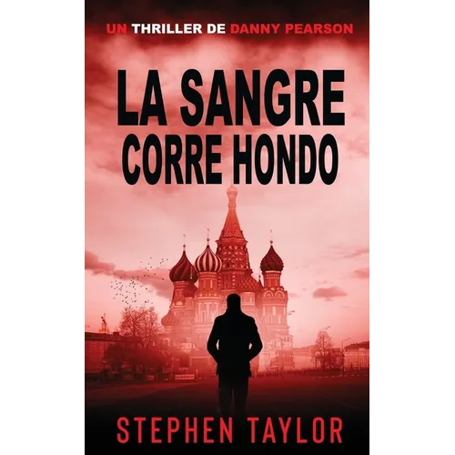 La Sangre Corre Hondo: Spanish Translation of Blood Runs Deep
