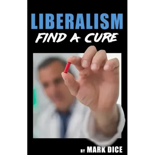 Liberalism: Find a Cure