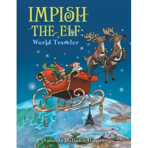 Impish the Elf: World Traveler