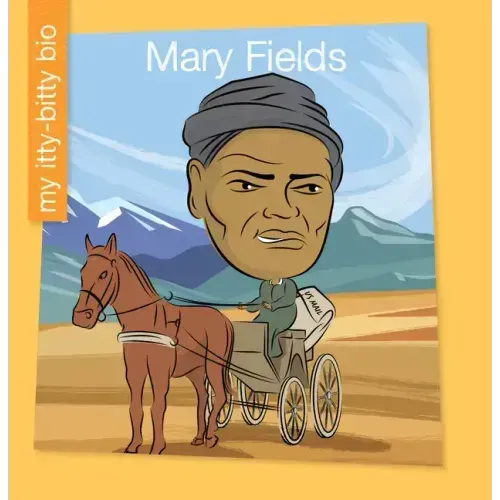 Mary Fields