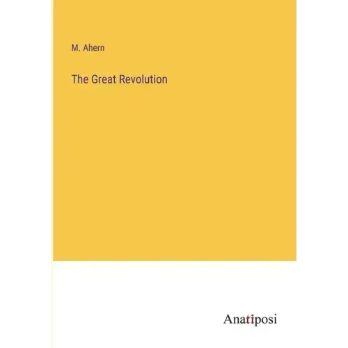 The Great Revolution