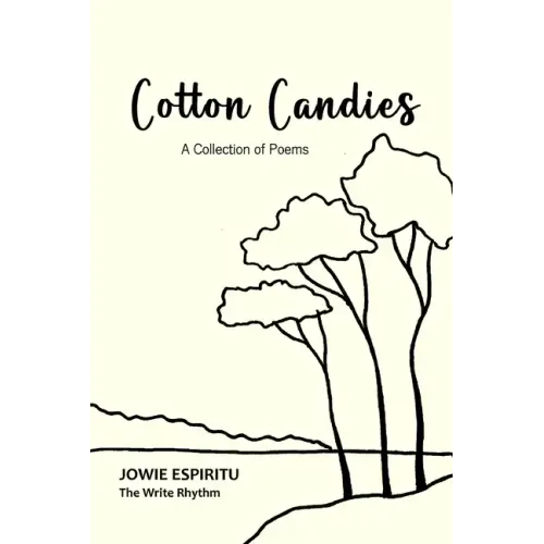 Cotton Candies: A Collection of Poems