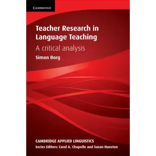 Teacher Research in Language Teaching